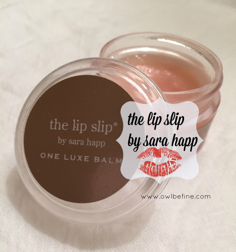 THE LIP SLIP BY SARA HAPP